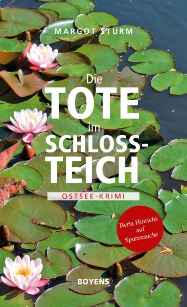Die Tote im Schlossteich