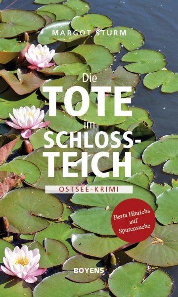Die Tote im Schlossteich