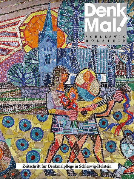 Denkmal. Zeitschrift für Denkmalpflege in Schleswig-Holstein / DenkMal. Zeitschrift für Denkmalpfl
