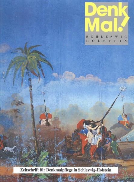 Denkmal. Zeitschrift für Denkmalpflege in Schleswig-Holstein / Denkmal. Zeitschrift für Denkmalpfl