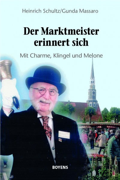 Der Marktmeister erinnert sich