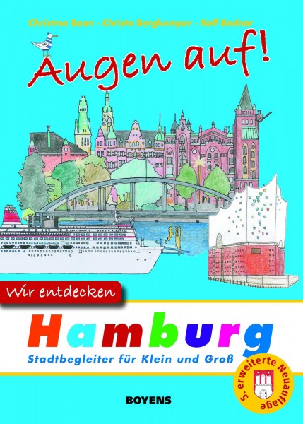 Augen auf! Wir entdecken Hamburg