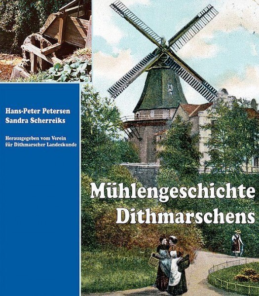 Mühlengeschichte Dithmarschens