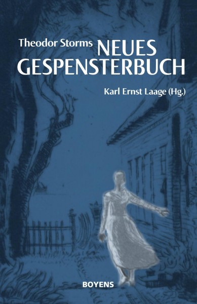 Theodor Storms "Neues Gespensterbuch"