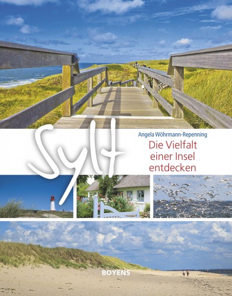 Sylt - Die Vielfalt einer Insel entdecken