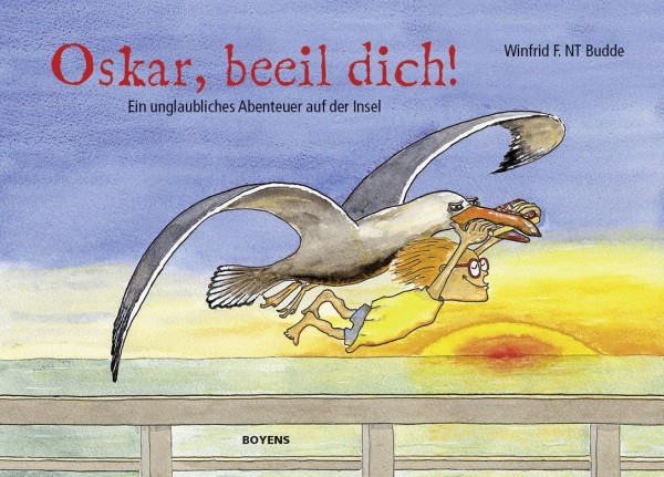 Oskar, beeil dich!