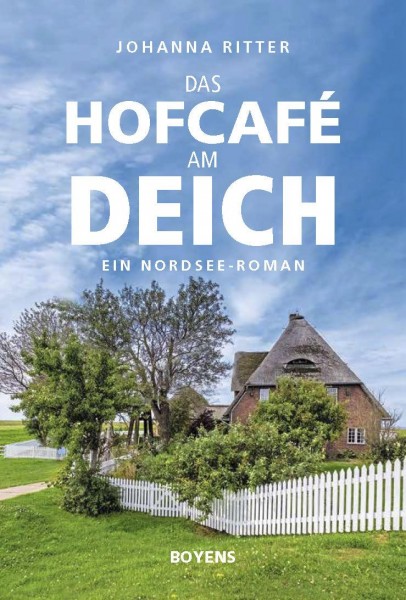 Das Hofcafé am Deich